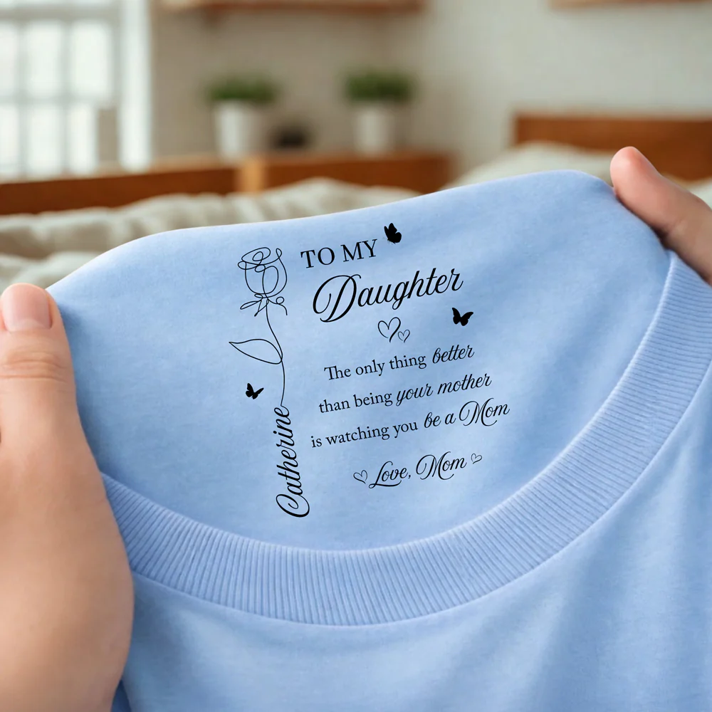 To My Daughter, The Only Thing Better Than Being Your Mother Back Neck Shirt HA75 920790