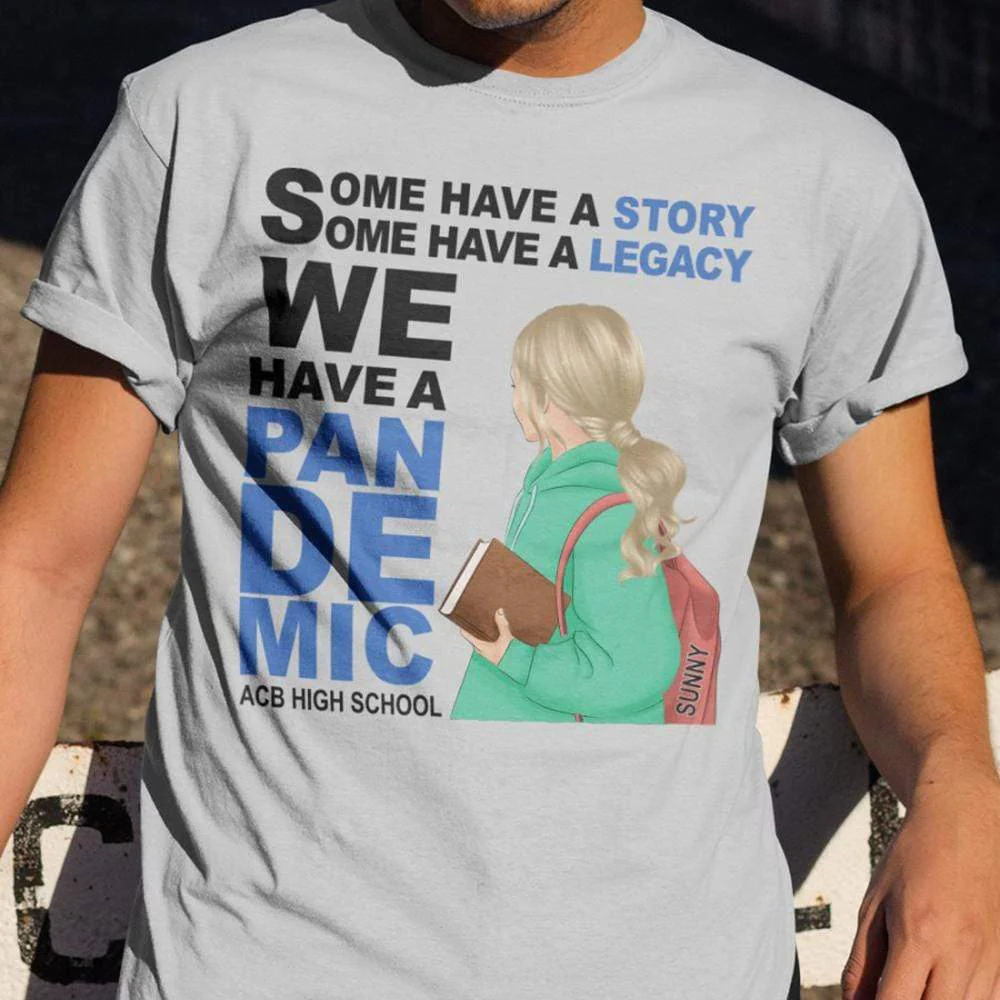 We Have Pandemic Class Of 2022 Senior Shirt - Image 3