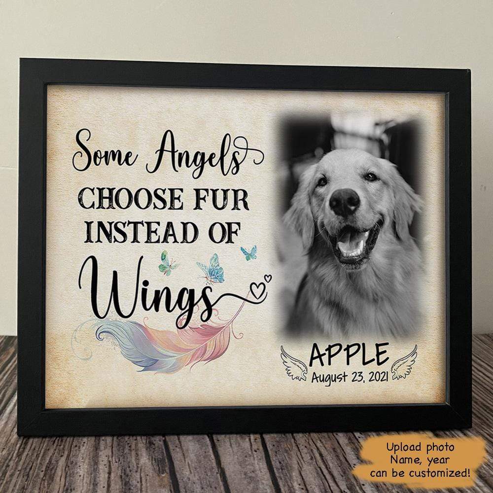 Some Angels Choose Fur Memorial Dog Picture Frame 892383