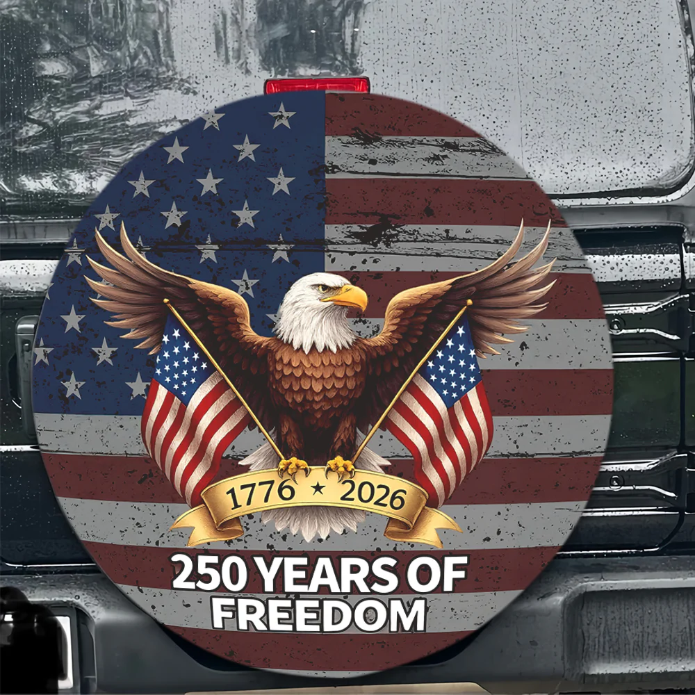 1776-2026 250 Years Of Freedom Tire Cover Gift for Family HA75 898956 - Image 4