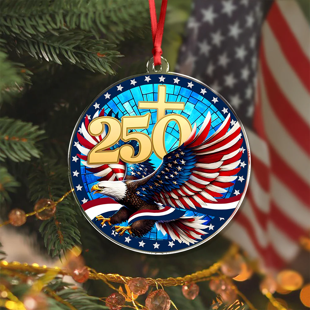 250 Years Of America Acrylic Ornament American Independence Day Gift HA75 897116 - Image 3