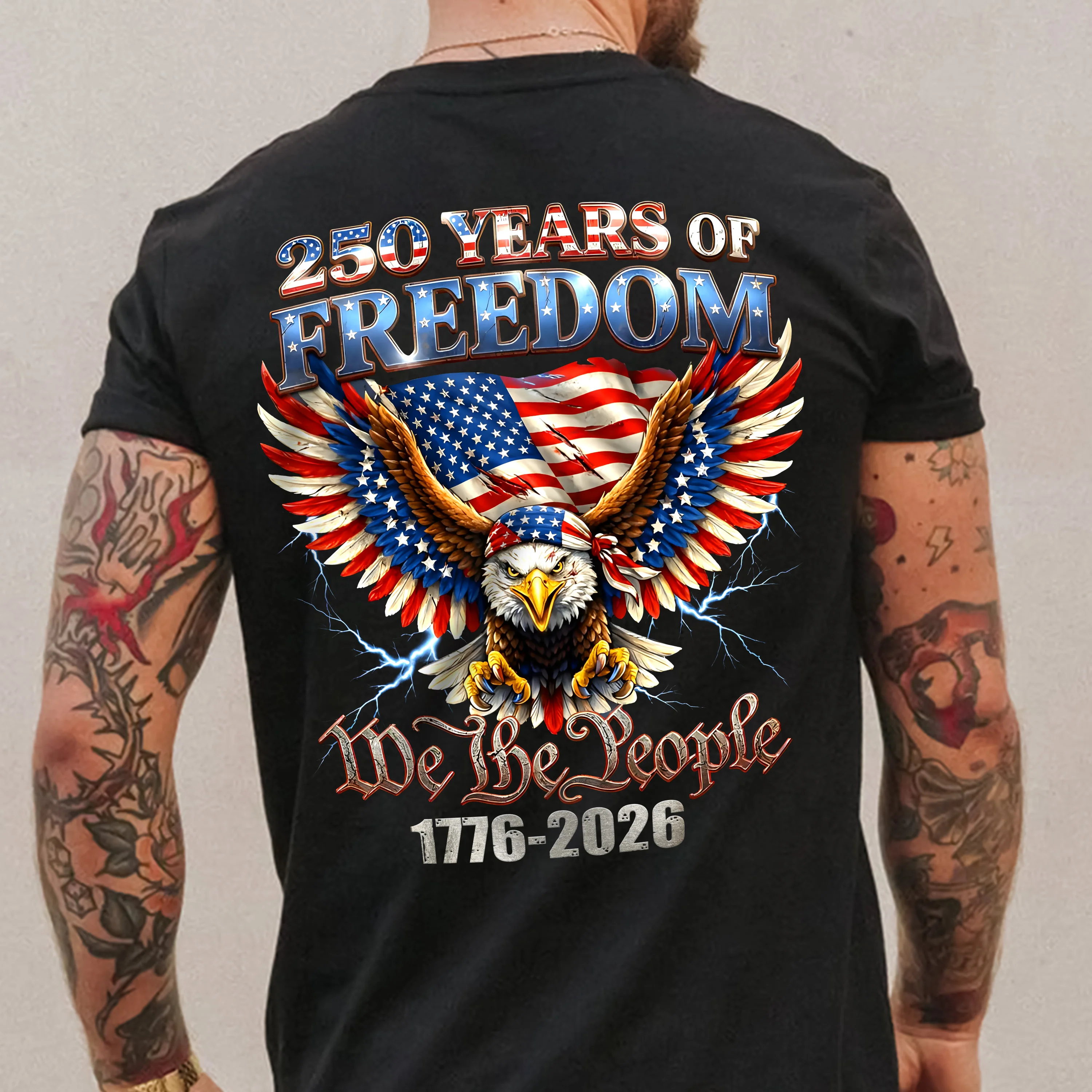 250 Years Of Freedom We The People 1776-2026 Eagle Patriotic Back Shirt HA75 920194 - Image 7