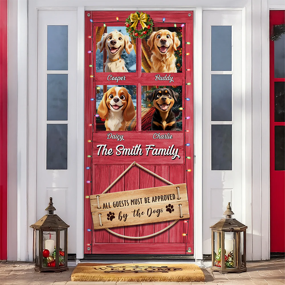 Custom Cute 3D Dog All Guests Must Be Approved By The Dogs Decoration Door Cover HA75 898082 - Image 6