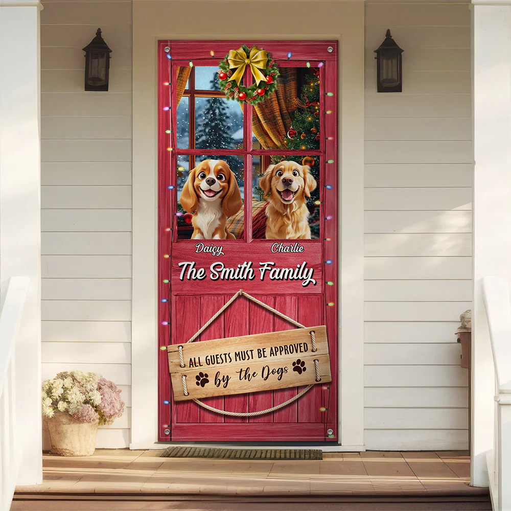 Custom Cute 3D Dog All Guests Must Be Approved By The Dogs Decoration Door Cover HA75 898082 - Image 8