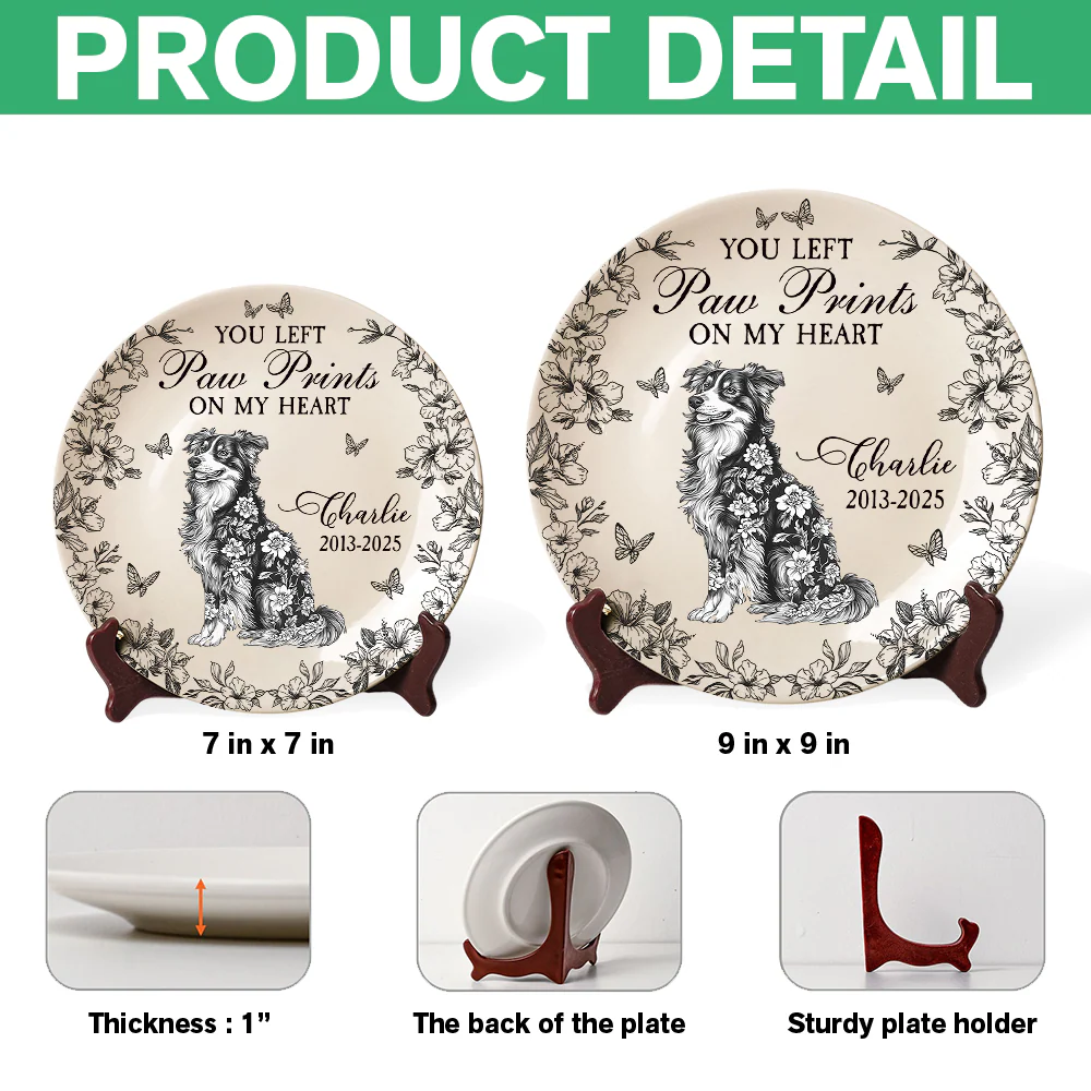Custom Dog Breeds You Left Paw Prints On My Heart Chinoiserie Toile De Jouy Style Personalized Memorial Ceramic Plate HA75 892652 - Image 7