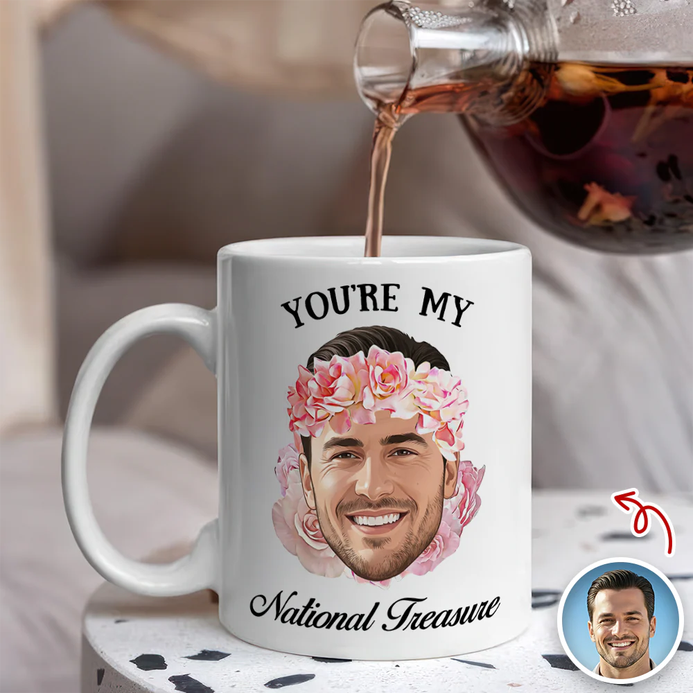 Custom Funny Face You're My National Treasure White Mug Valentine's Day Gift For Husband, Boyfriend HA75 898740 - Image 5