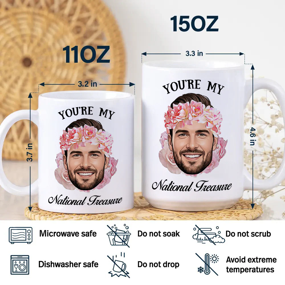Custom Funny Face You're My National Treasure White Mug Valentine's Day Gift For Husband, Boyfriend HA75 898740 - Image 6