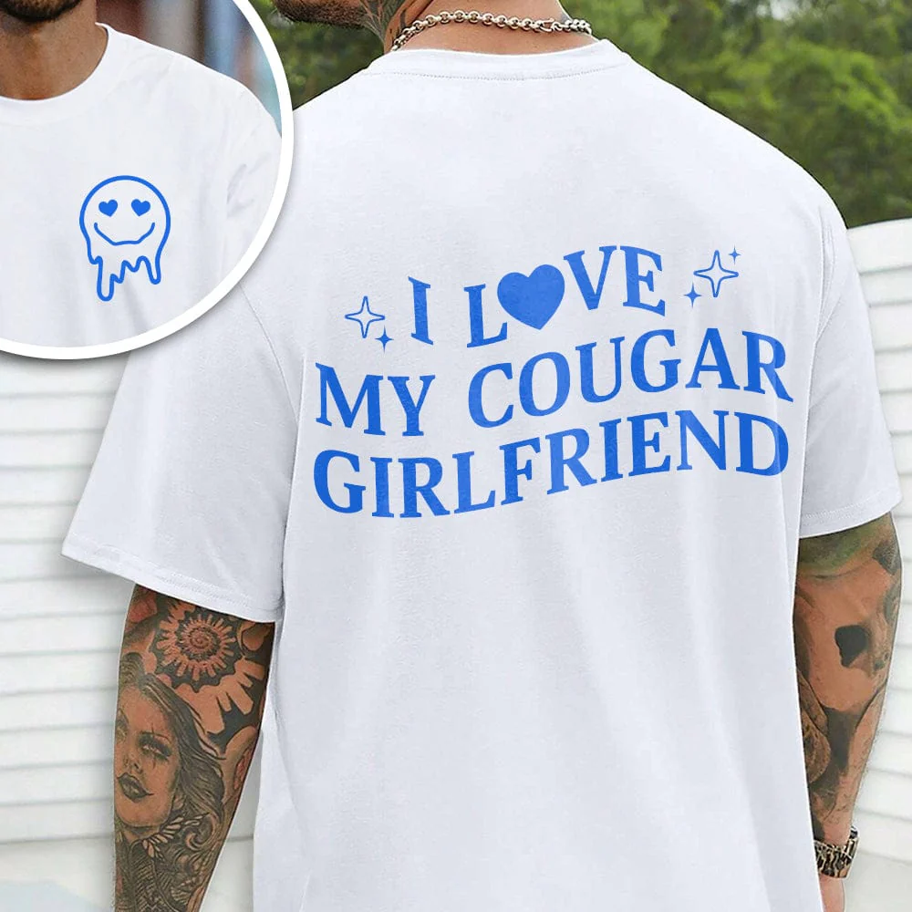 Custom I Love My Cougar Girlfriend, Wife Shirt Valentine's Day, Anniversary Gift HA75 891818 - Image 3