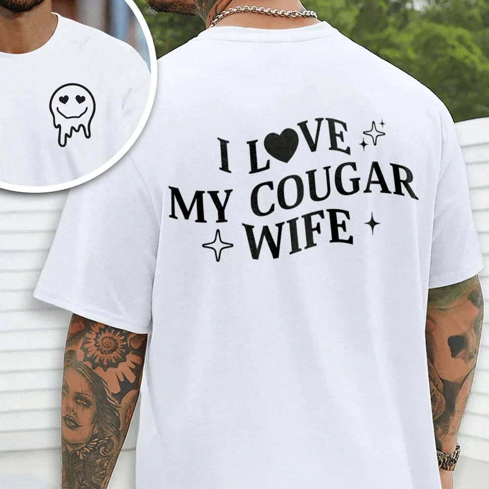 Custom I Love My Cougar Girlfriend, Wife Shirt Valentine's Day, Anniversary Gift HA75 891818 - Image 4