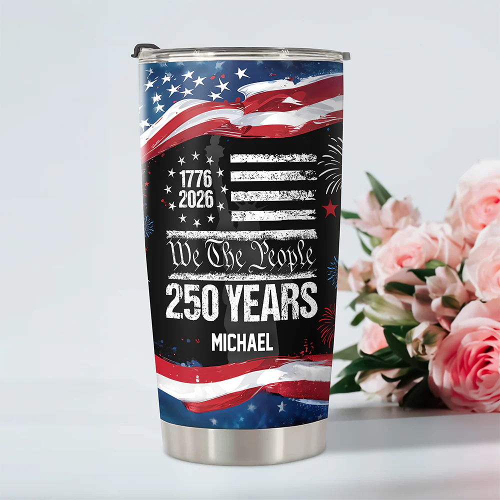 Custom Name 250 Years USA 250th Birthday 1776-2026 Eagle Fat Tumbler HA75 920990 - Image 4