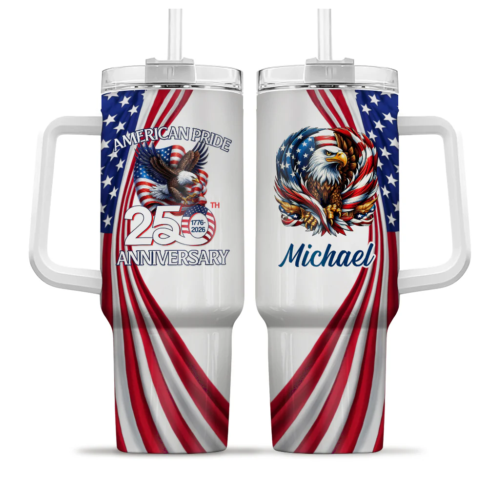 Custom Name American Pride Patriotic 250th Anniversary Eagle Tumbler 40oz HA75 921006 - Image 5