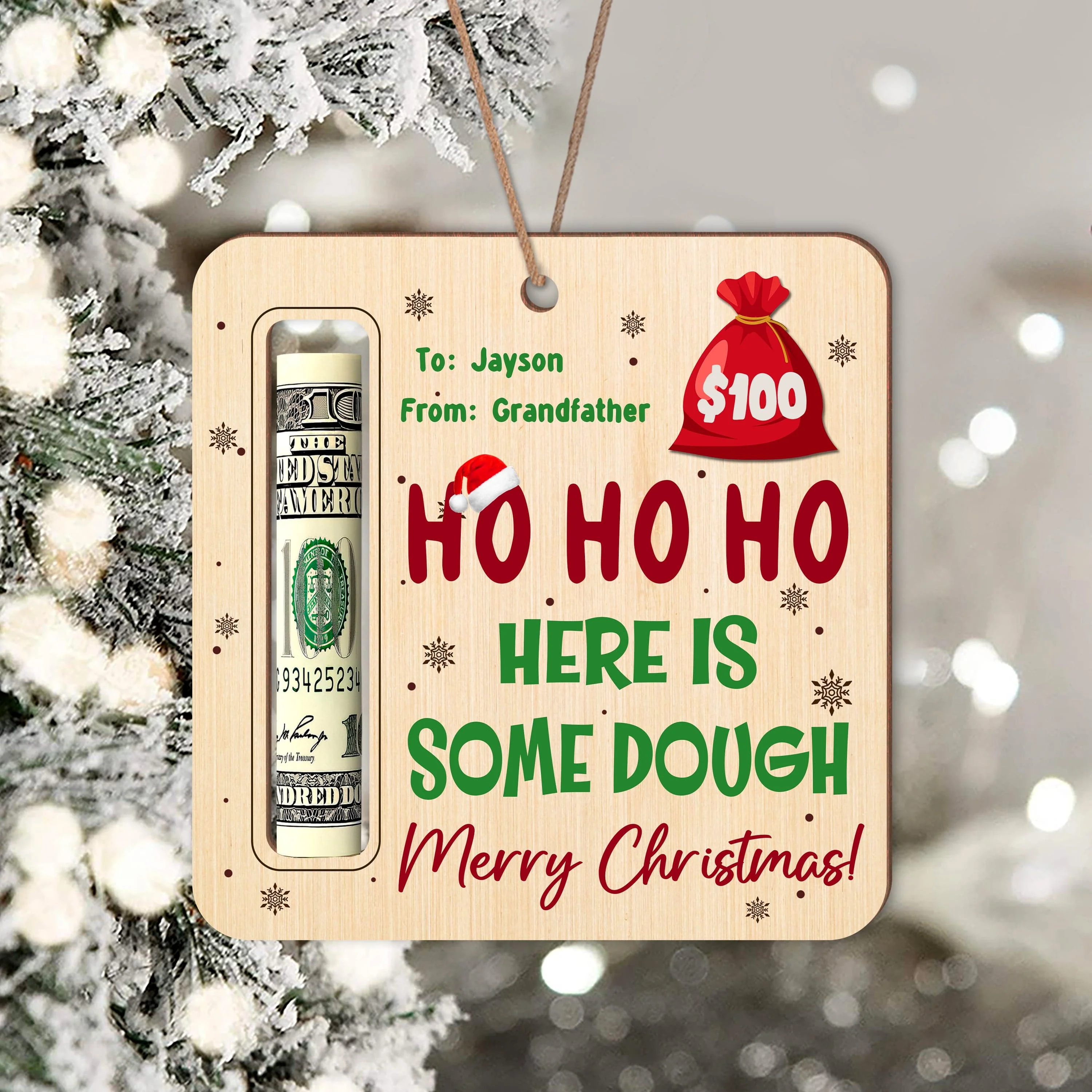 Custom Name Here Is Some Dough Christmas Gifts Wood Money Holder Ornament HA75 891562 - Image 2