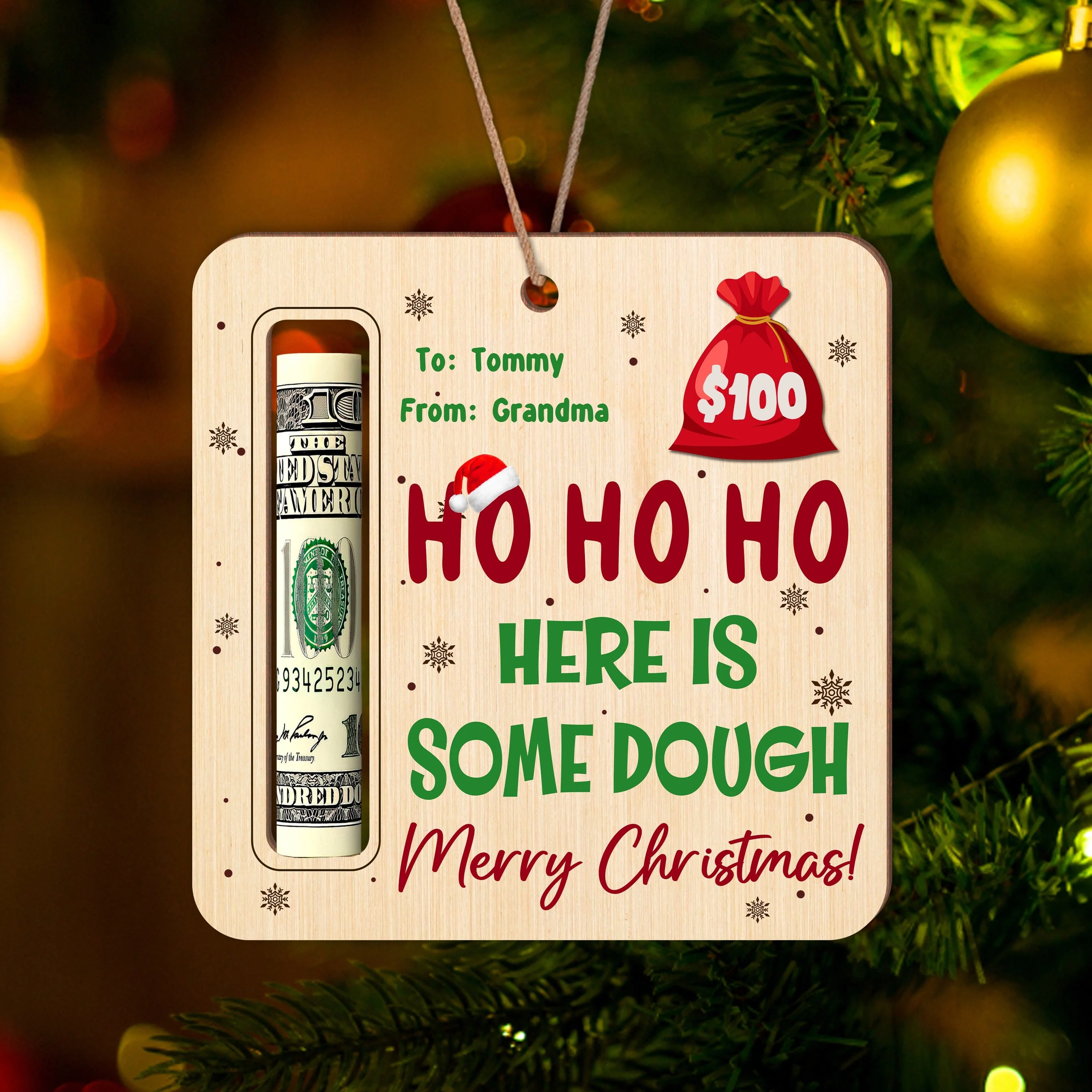 Custom Name Here Is Some Dough Christmas Gifts Wood Money Holder Ornament HA75 891562 - Image 4