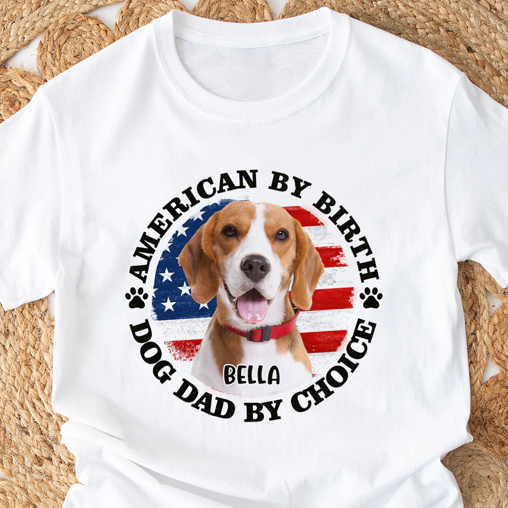 Custom Photo American By Birth, Dog Mom By Choice Bright Shirt HA75 892538 - Image 6
