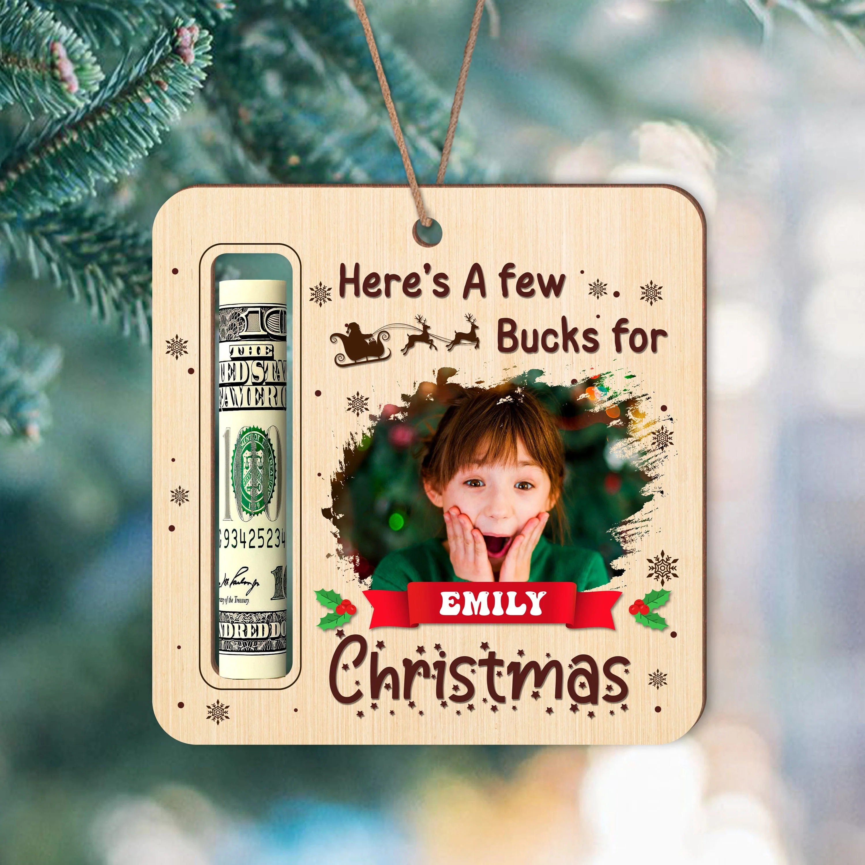 Custom Photo Here's A Few Bucks For Christmas Wood Money Holder Ornament HA75 891546 - Image 3