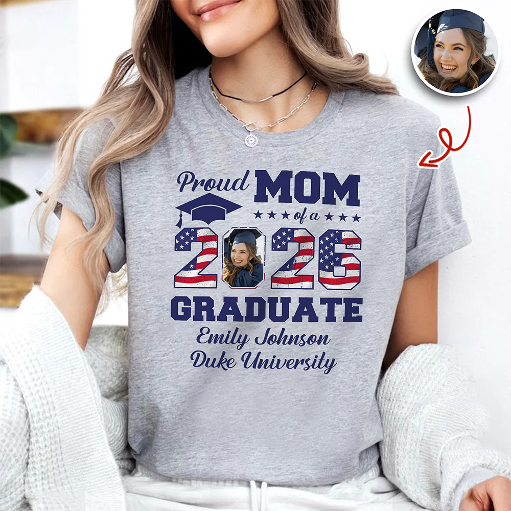 Custom Photo Proud Mom Of A Graduate - Graduation Bright Shirt HA75 920080 - Image 4