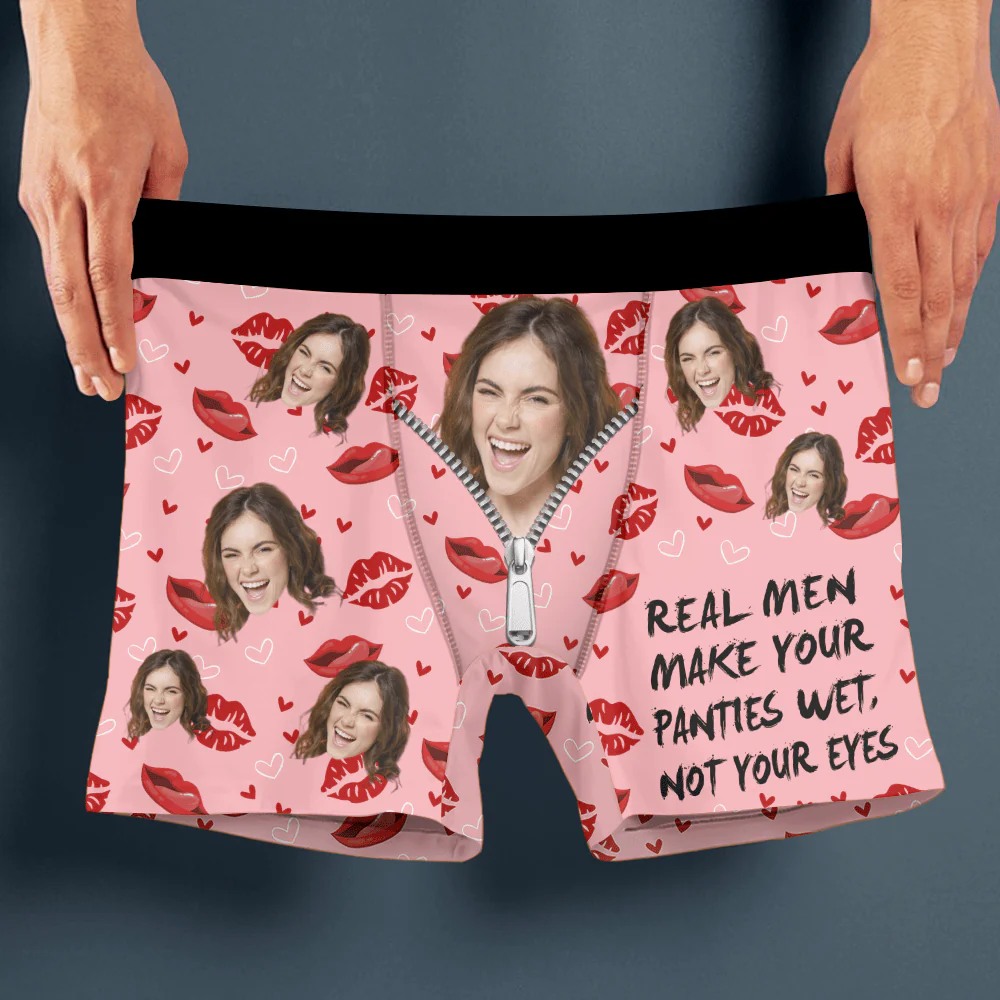 Custom Photo Real Men Make Your Panties Wet Not Your Eyes Man's Boxer Valentine's Day, Anniversary Gift HA75 891858 - Image 2