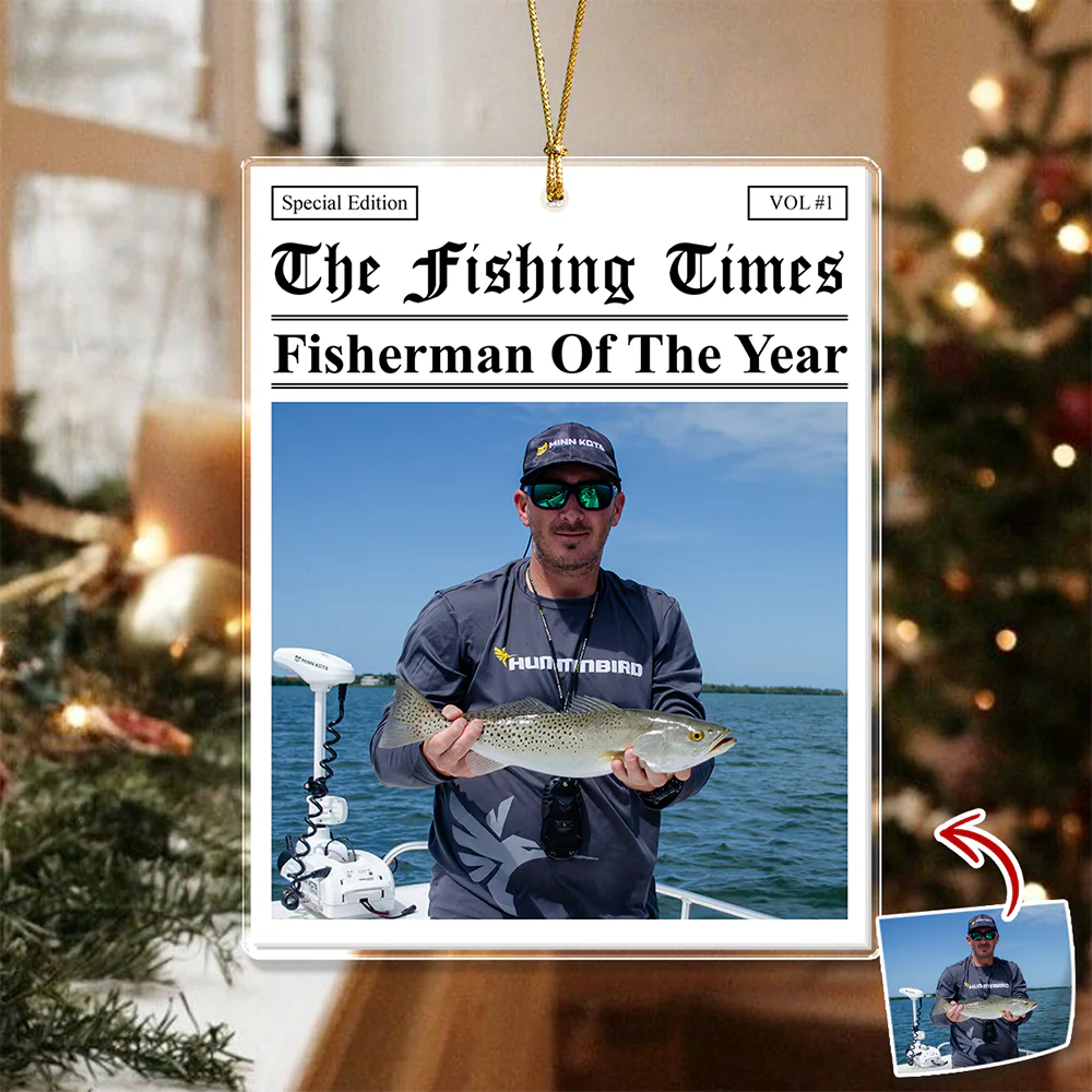 Custom Photo The Fishing Times - Best Catch Of The Year Acrylic Ornament HA75 897142 - Image 3