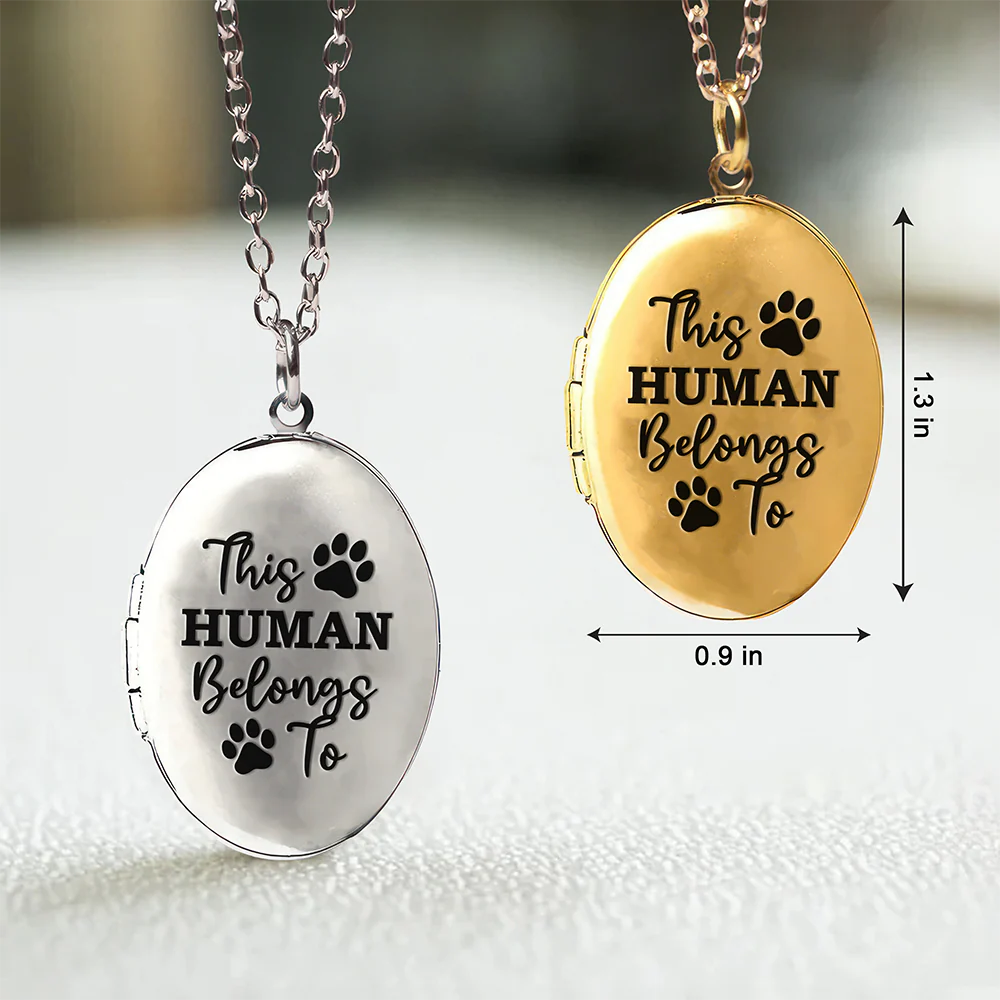 Custom Photo This Human Belongs To Dog Cat Locket Necklace HA75 892990 - Image 4
