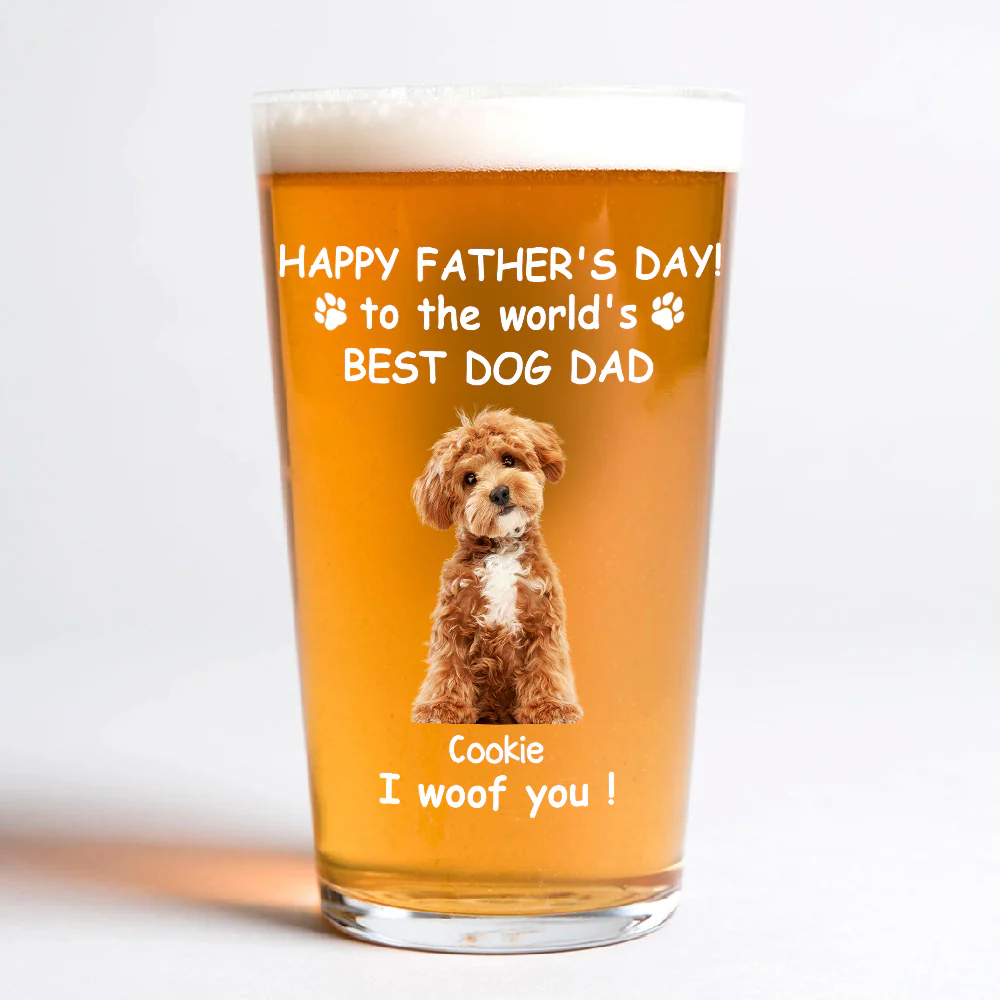 Custom Photo Woof Best Dog Dad Personalized Print Beer Glass HA75 892546 - Image 3