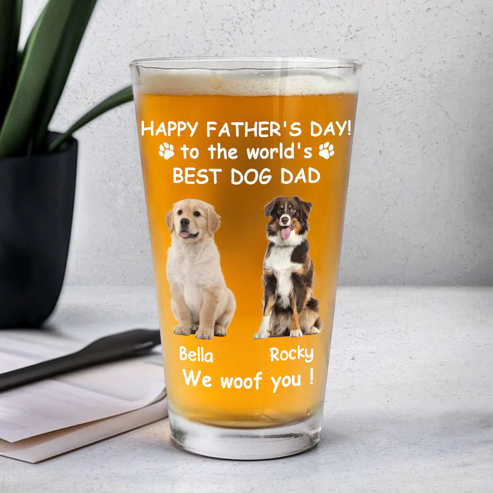Custom Photo Woof Best Dog Dad Personalized Print Beer Glass HA75 892546 - Image 8