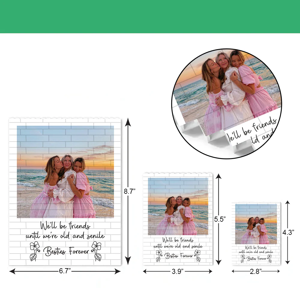 Custom Photo You Are The Friend Everybody Wishes The Had Building Block HA75 920524 - Image 6