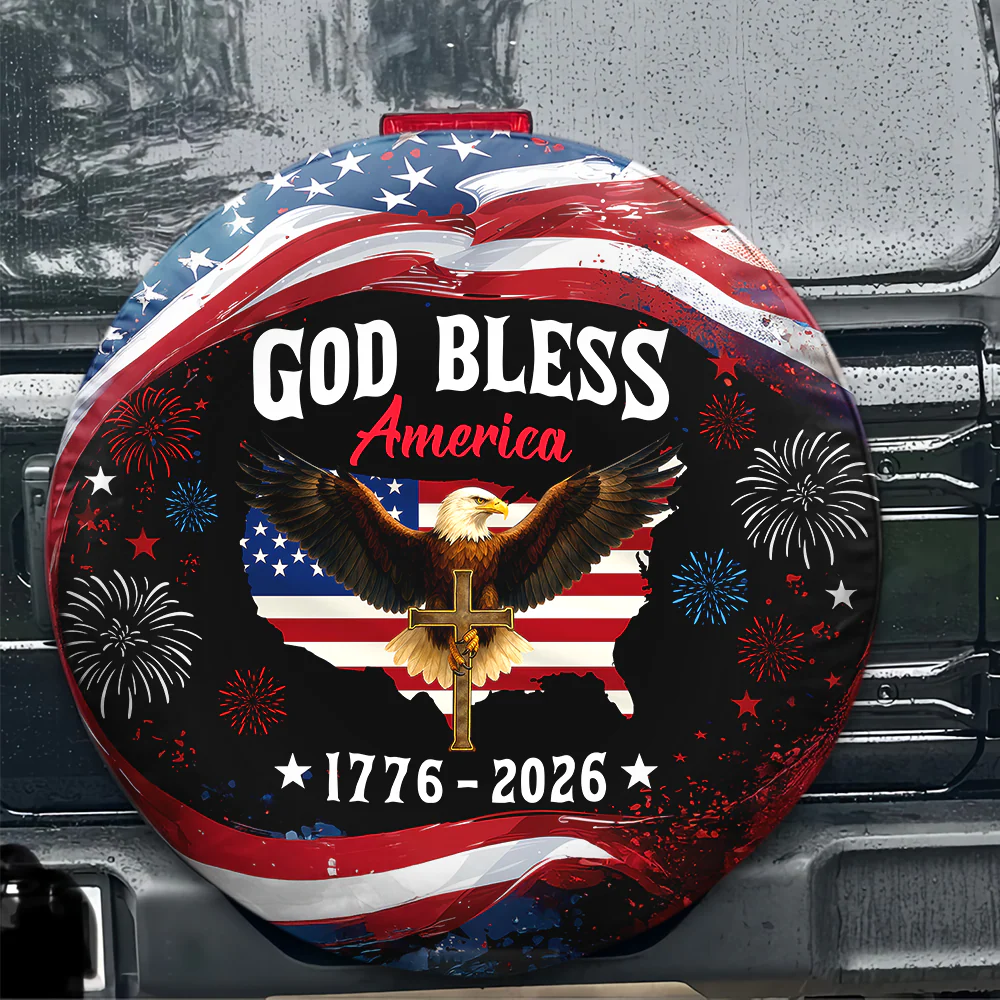 Patriotic 250th Anniversary God Bless America Eagle 1776–2026 Tire Cover Gift for Family HA75 920508 - Image 2