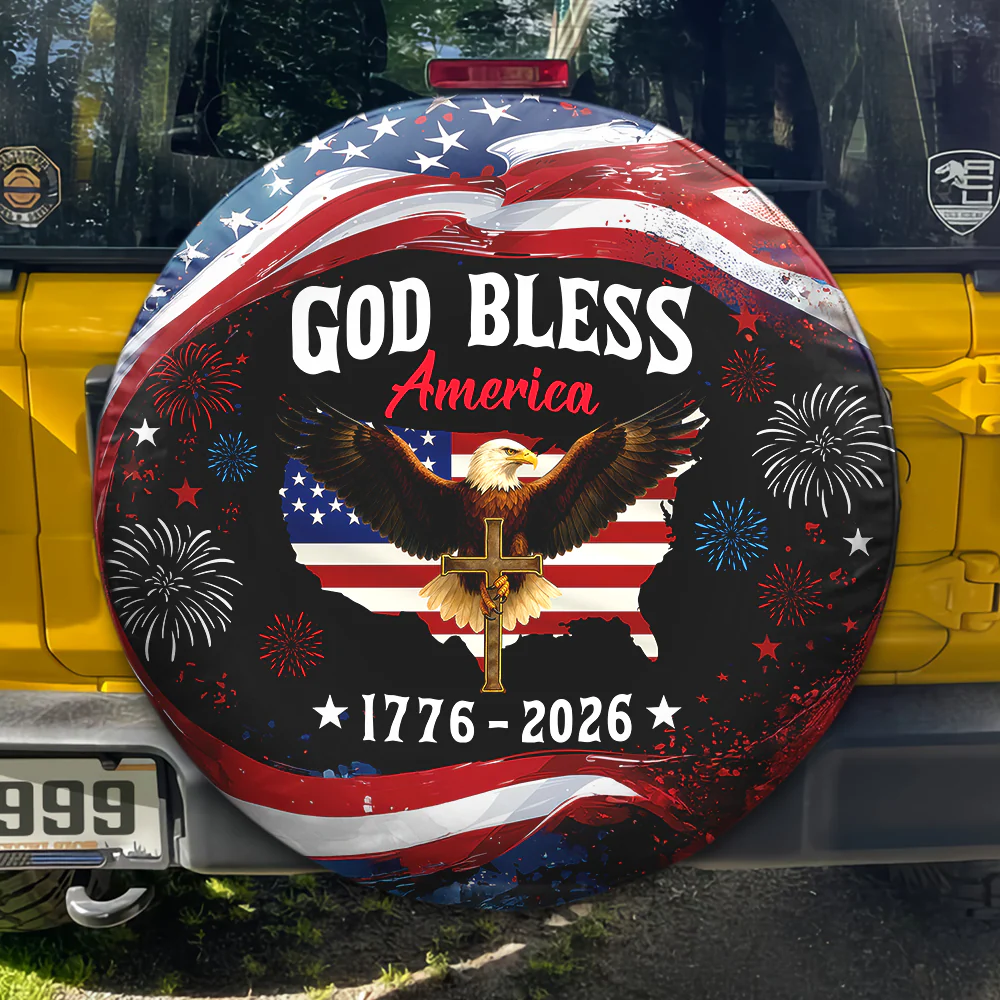 Patriotic 250th Anniversary God Bless America Eagle 1776–2026 Tire Cover Gift for Family HA75 920508 - Image 7