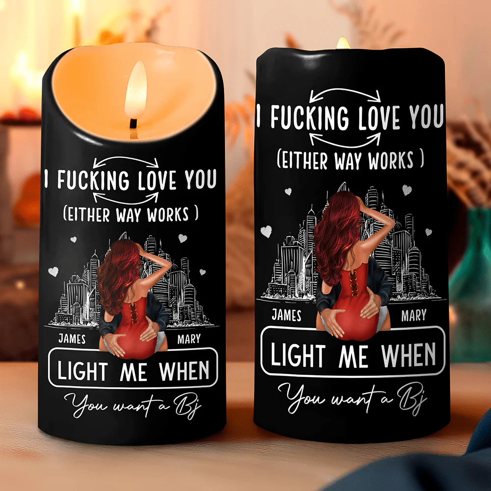 Personalized F*ck Love You Light When You Want Me Naked LED Candle HA75 891840