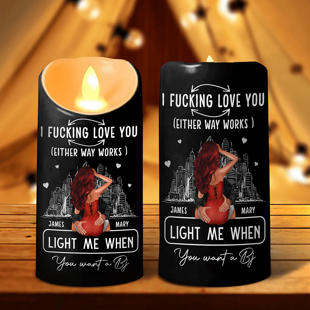 Personalized F*ck Love You Light When You Want Me Naked LED Candle HA75 891840 - Image 9