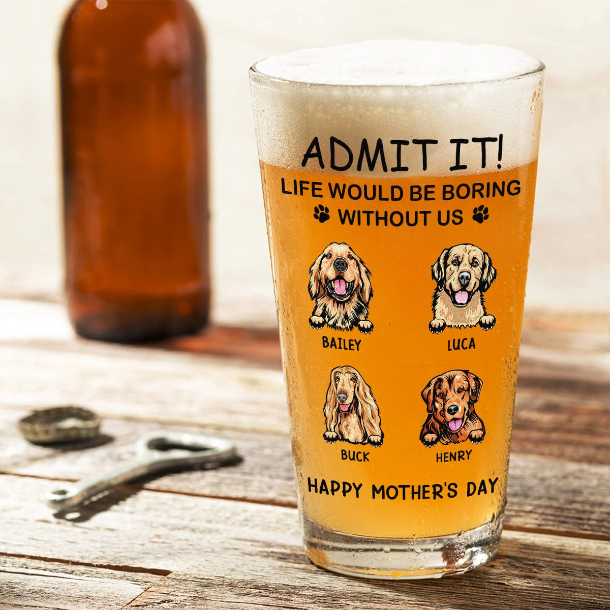 Personalized Life Would Be Boring Without Me Dog Print Beer Glass HA75 891618 - Image 5