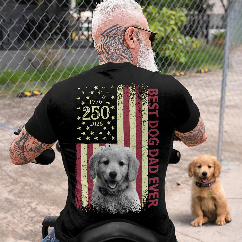 Upload Photo Best Dog Dad Ever, Best Cat Dad Ever Dog Cat Shirt, US Flag Back Shirt HA75 921406 - Image 4