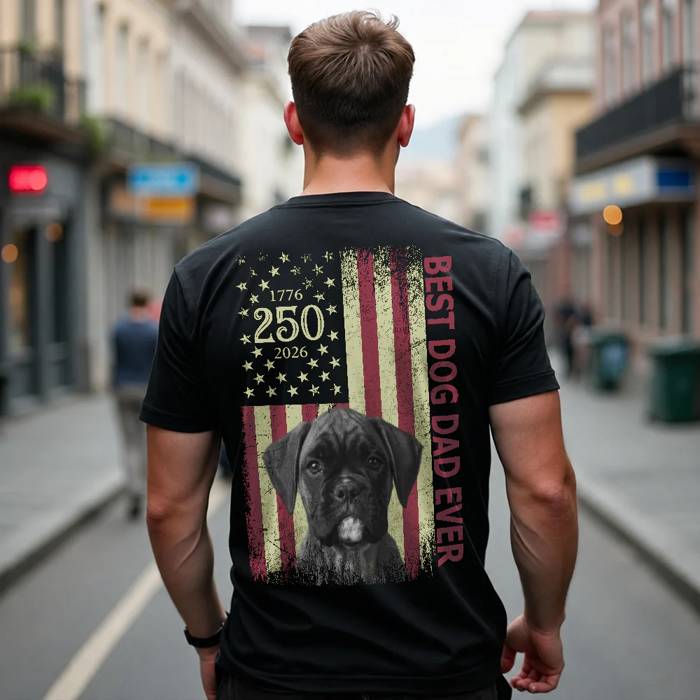 Upload Photo Best Dog Dad Ever, Best Cat Dad Ever Dog Cat Shirt, US Flag Back Shirt HA75 921406 - Image 5