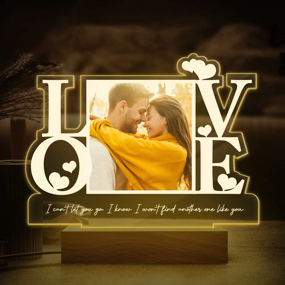 Custom Couple Photo I Can't Let You Go Acrylic Plaque LED Night Light LM32 893067