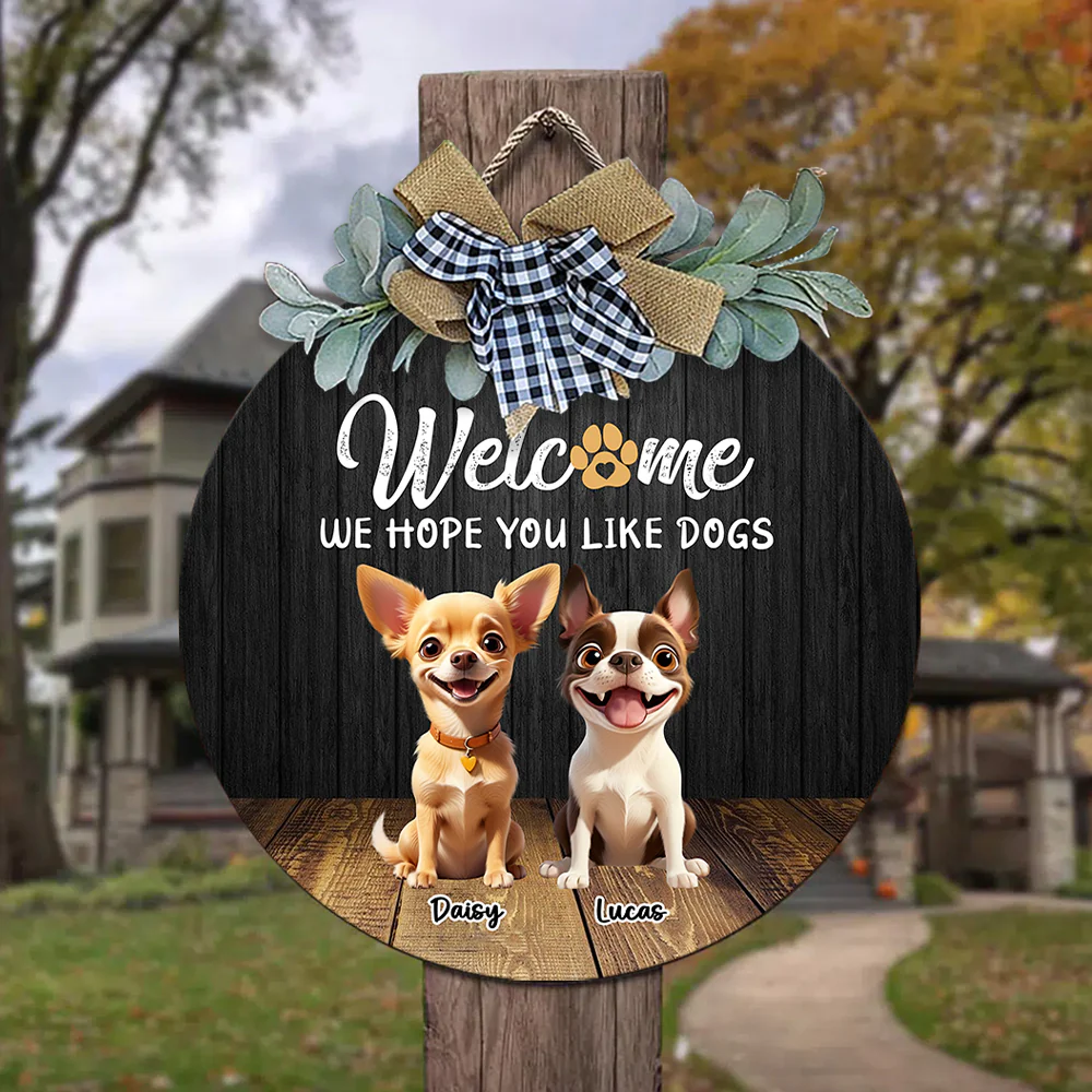 Custom Cute 3D Dog Welcome Home We Hope You Like Dogs Door Sign LM32 897257 - Image 2