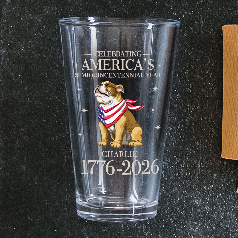 Custom Dog Celebrating America's Semiquincentennial Year Beer Glass LM32 895167 - Image 3