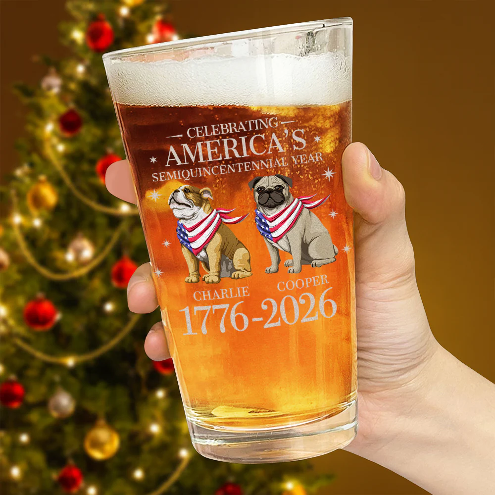 Custom Dog Celebrating America's Semiquincentennial Year Beer Glass LM32 895167 - Image 4