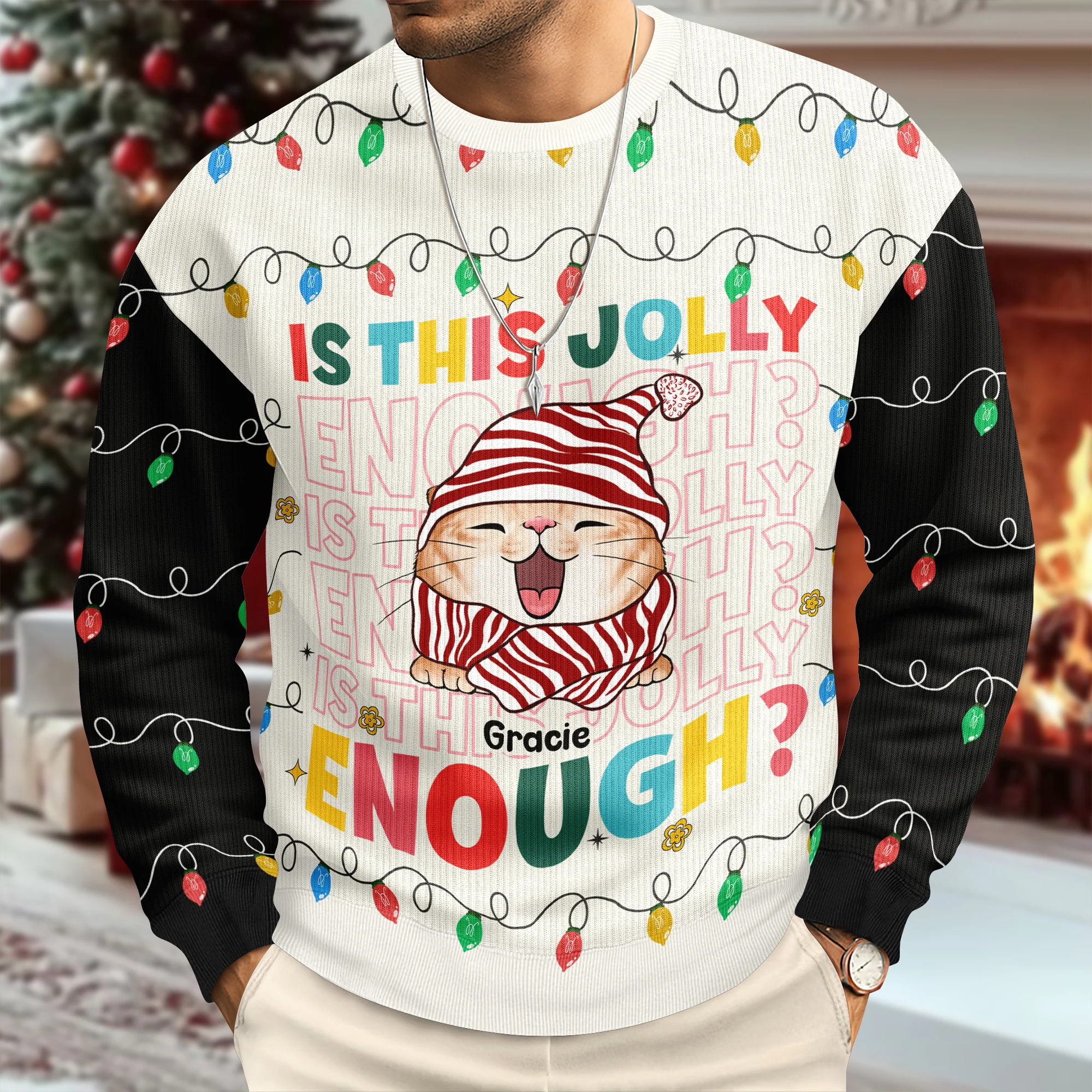 Custom Funny Cat Is This Jolly Enough Christmas Ugly Sweater LM32 895911 - Image 6