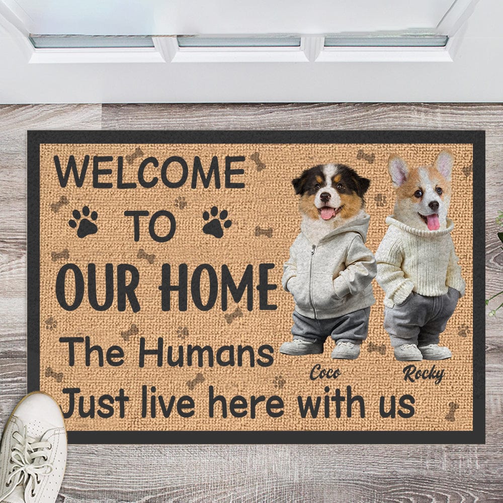 Custom Photo Cute Dog The Humans Just Live Here With Us Doormat LM32 893075 - Image 2