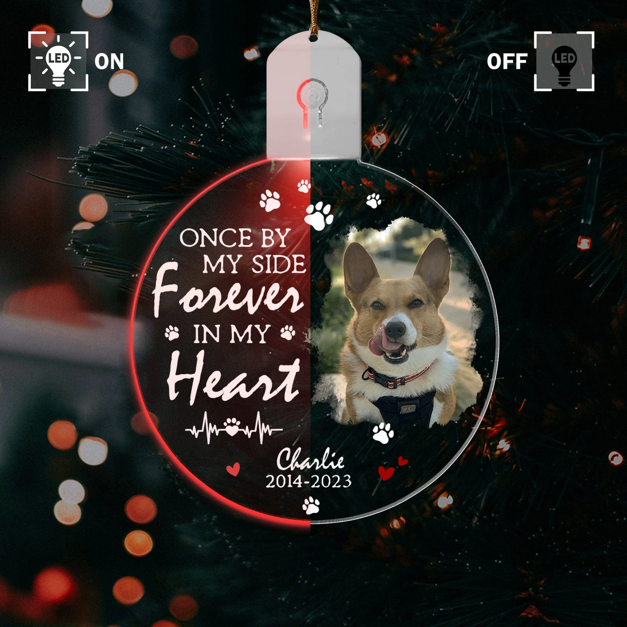 Custom Photo Dog Once By My Side Forever In My Heart Memorial Led Acrylic Ornament HA75 891937 - Image 3