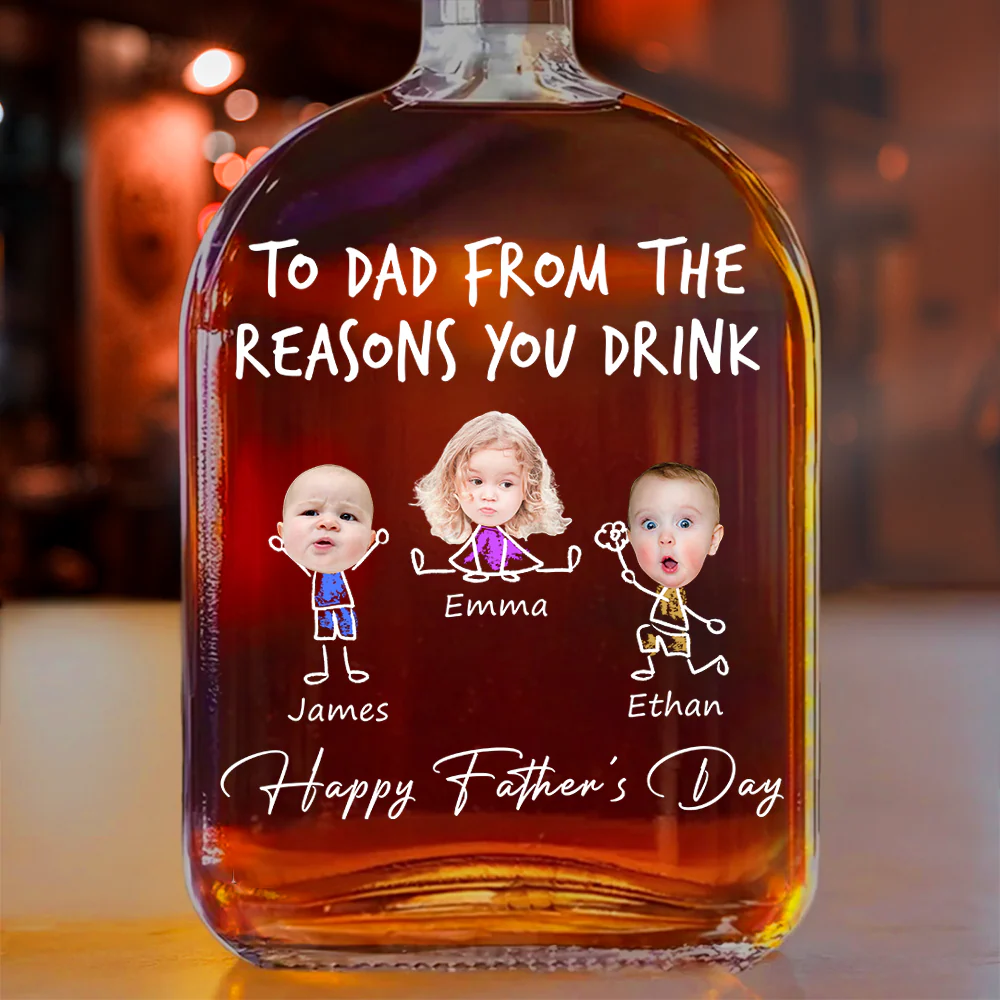 Custom Photo To Dad From The Reasons You Drink Whiskey Bottle LM32 893583 - Image 2