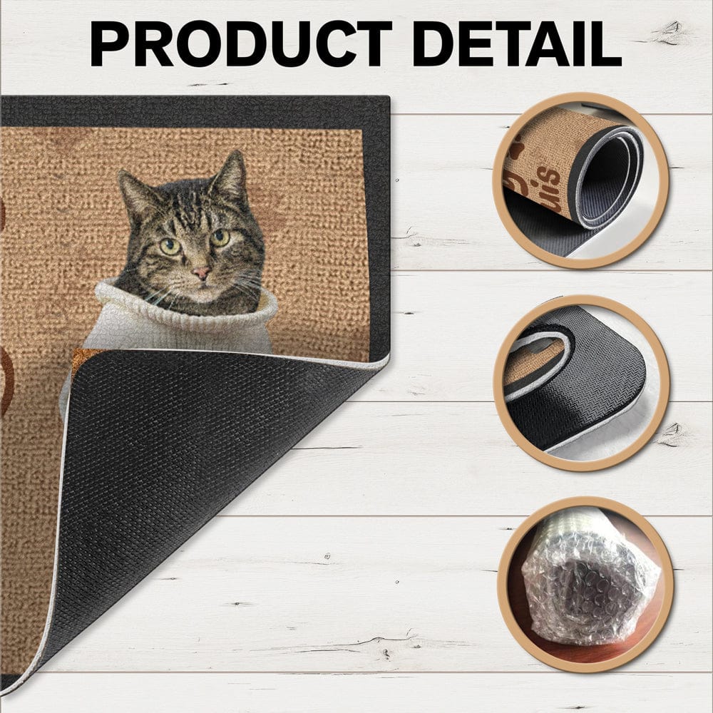 Custom Photo Visitor Must Be Approved By These Pet Doormat LM32 893077 - Image 6