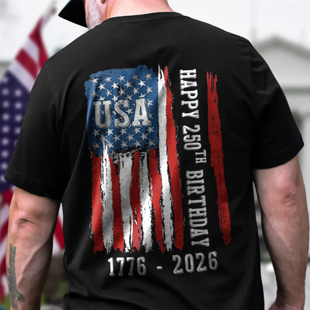 Happy 250th Birthday America Flag Back Side Dark Shirt LM32 895285 - Image 2