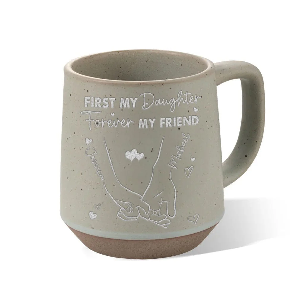 Personalized Christmas Gift First My Daughter Forever My Friend Unique Engraved Pottery Mug LM32 891933 - Image 5