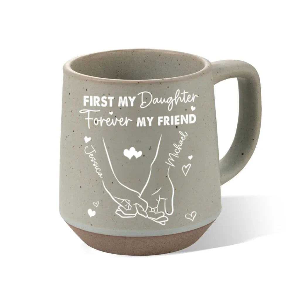 Personalized Christmas Gift First My Daughter Forever My Friend Unique Printed Pottery Mug LM32 891931 - Image 5