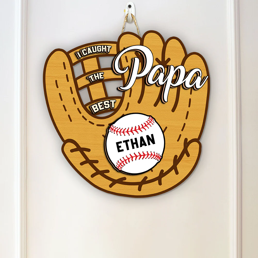 Personalized I Caught The Best Dad Great Ball Catcher Wooden Doorsign LM32 893421 - Image 3