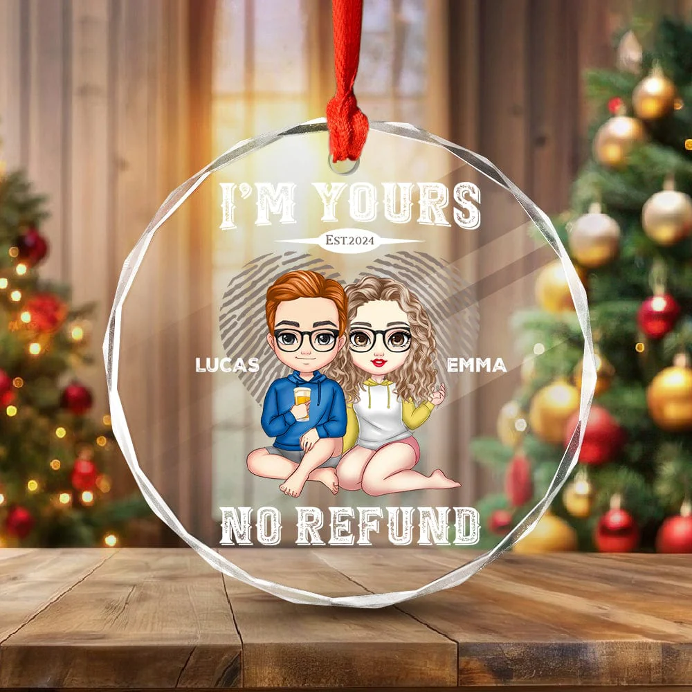Personalized I'm Yours No Refund Glass Ornament Gift For Couple LM32 893033 - Image 4