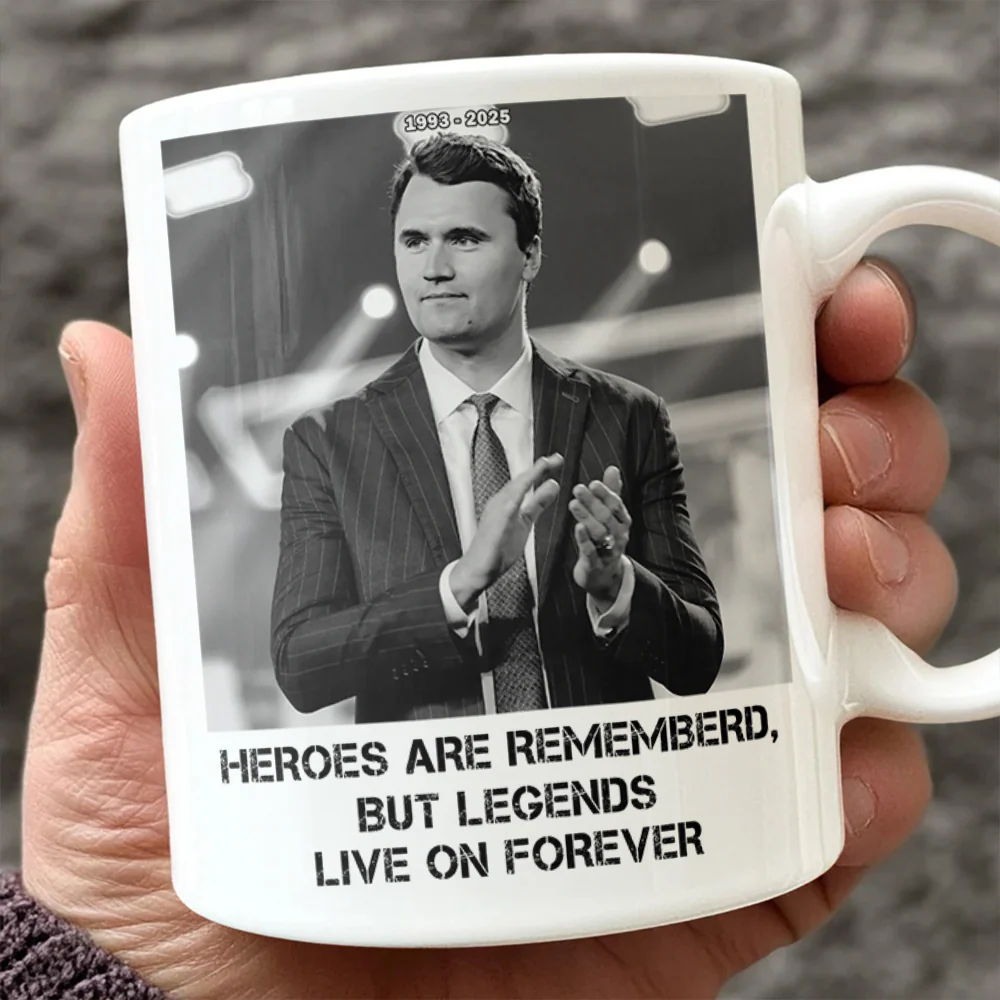 Pray For Charlie Kirk - Legends Live On Forever White Mug LM32 65405 - Image 6