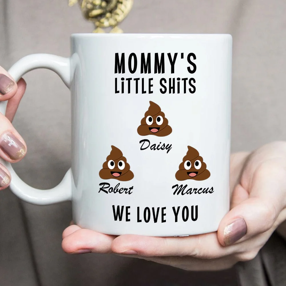 Mommy's Little Shits Custom Mug 890597 - Image 3