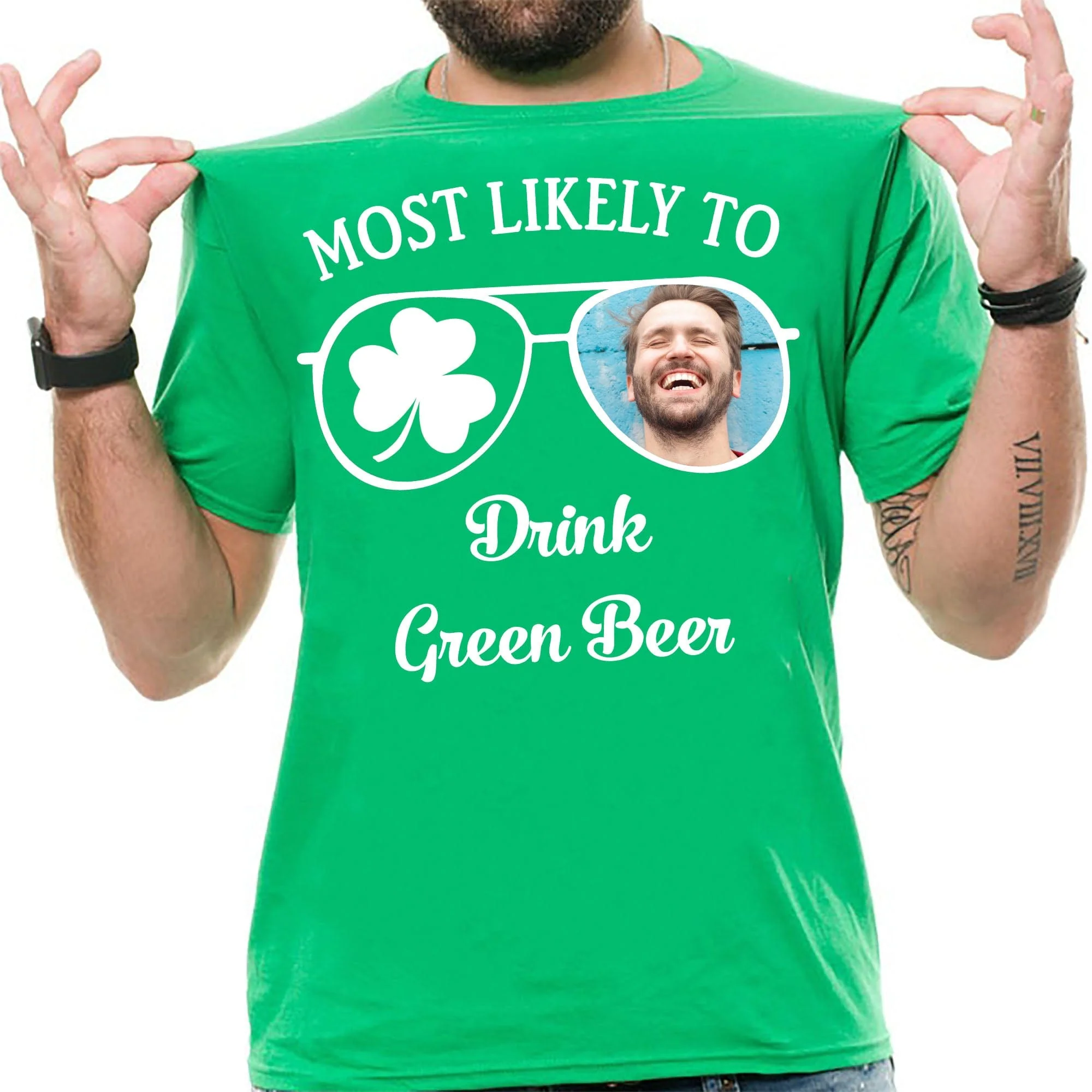 Most Likely Family Custom Photo St Patricks Shirt C154 - Image 2